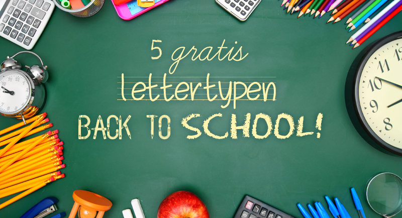 5 gratis lettertypen back to school